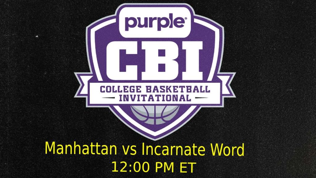 University of the Incarnate Word vs. Manhattan basketball